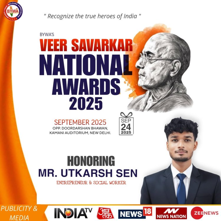 Robotics Innovator and Entrepreneur Mr. Utkarsh Sen to Receive the Prestigious Veer Savarkar National Award 2025